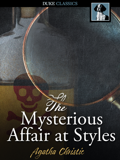 Titeldetails für The Mysterious Affair at Styles nach Agatha Christie - Verfügbar